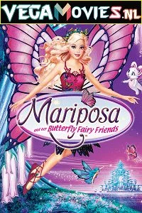 Download Barbie: Mariposa & Her Butterfly Fairy Friends (2008) Dual Audio {Hindi-English} 480p [630MB] | 720p [1GB] –