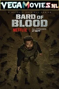 Download Bard Of Blood (2019) Season 1 Hindi Complete Netflix WEB Series 480p | 720p | 1080p WEB-DL –