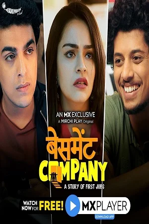 Download Basement Company (2020) Season 1 Hindi MX Originals Complete WEB Series 480p | 720p HDRip –