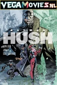 Download Batman: Hush (2019) Full Movie 480p [300MB] | 720p [600MB] | 1080p [2GB] –