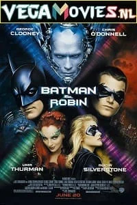 Download Batman & Robin (1997) REMASTERED Dual Audio {Hindi-English} 480p [400MB] | 720p [1.3GB] | 1080p [3GB] –