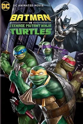 Download Batman vs Teenage Mutant Ninja Turtles (2019) Full Movie In English 480p [300MB] | 720p [750MB] –