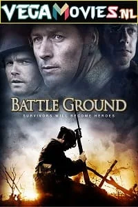 Download Battle Ground (2013) Dual Audio {Hindi-English} 480p [300MB] | 720p [900MB] –