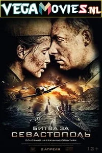 Download Battle for Sevastopol (2015) Dual Audio {Hindi-English} 480p [400MB] | 720p [1GB] | 1080p [2GB] –