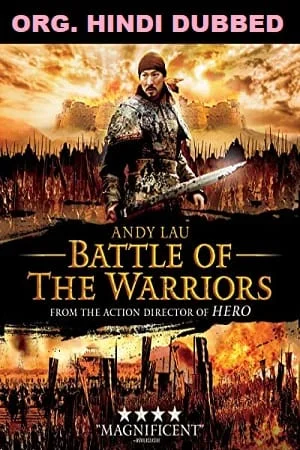 Download Battle of the Warriors (2006) Dual Audio {Hindi-Chinese} 480p [450MB] | 720p [1.3GB] | 1080p [2.2GB] –