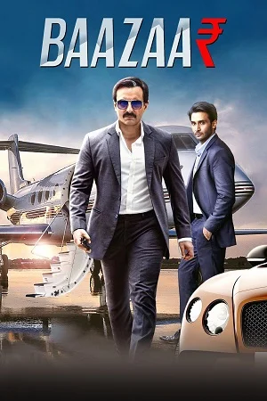 Download Baazaar (2018) Hindi Full Movie 480p [350MB] | 720p [1.2GB] | 1080p [5GB] –