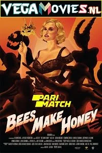 Download Bees Make Honey (2017) Dual Audio {Hindi-English} 720p [900MB] HDRip Full Movie –