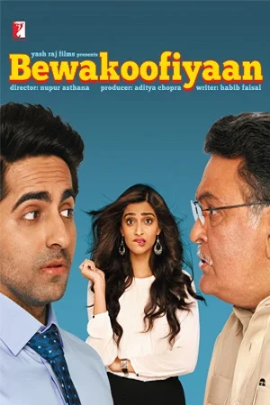 Download Bewakoofiyaan (2014) BluRay Hindi Full Movie 480p [350MB] | 720p [1.2GB] | 1080p [3.4GB] –