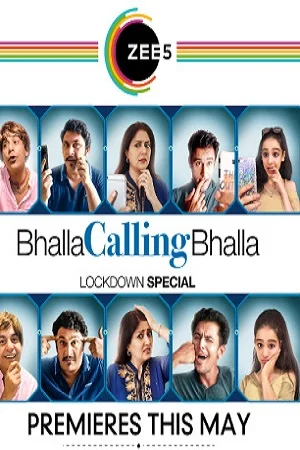 Download Bhalla Calling Bhalla (2020) Season 1 Complete ZEE5 Hindi WEB Series 480p | 720p HDRip –