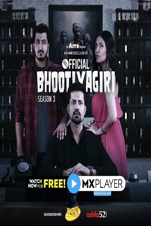 Download Bhootiyagiri (2020) Season 3 Hindi Complete MX Player WEB Series 480p | 720p WEB-DL –