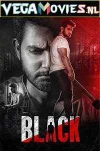 Download Black (2022) Hindi Dubbed Full Movie WEB-DL 480p [400MB] | 720p [1GB] | 1080p [2.9GB] –