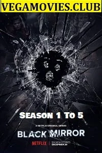 Download Black Mirror (Season 1-5) Hindi Dubbed Complete Netflix Web Series 480p | 720p WEB-DL –