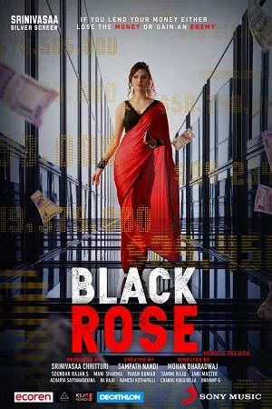 Download Black Rose (2021) Hindi Full Movie WEB-DL 480p [350MB] | 720p [1GB] | 1080p [3.1GB] –