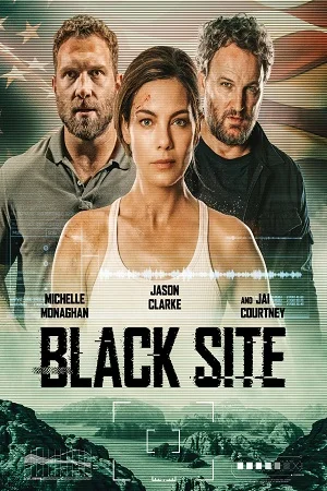 Download Black Site (2022) Dual Audio [Hindi + English] WeB-DL 480p [300MB] | 720p [820MB] | 1080p [1.9GB] –