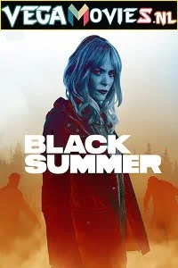 Download Black Summer (2019) Season 1 English Complete NetFlix WEB Series 720p [200MB] WEB-DL –