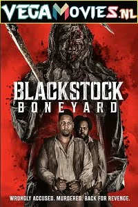 Download Blackstock Boneyard (2021) English 480p [250MB] | 720p [800MB] –