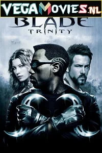 Download Blade: Trinity (2004) Dual Audio [Hindi-English] 480p [400MB] | 720p [1.2GB] | 1080p [4.1GB] –