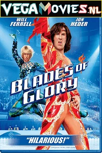 Download Blades of Glory (2007) Dual Audio Hindi 480p [350MB] | 720p [900MB] | 1080p [2GB] –