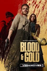 Download Blood & Gold – Netflix Original (2023) WEB-DL Dual Audio {Hindi-English} 480p [400MB] | 720p [1.2GB] | 1080p [2.3GB] –