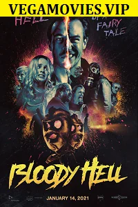 Download Bloody Hell (2021) English With Subtitles 480p [300MB] | 720p [800MB] –