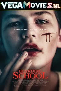 Download Boarding School (2018) Full Movie English With Subtitles 480p [350MB] | 720p [950MB] –