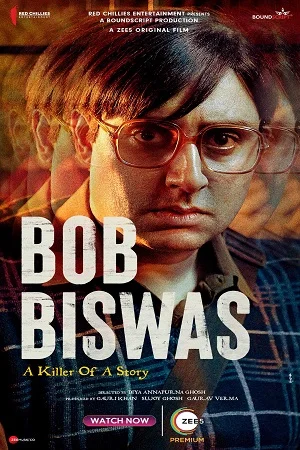 Download Bob Biswas (2021) Hindi Full Movie 480p [400MB] | 720p [1GB] | 1080p [2GB] –