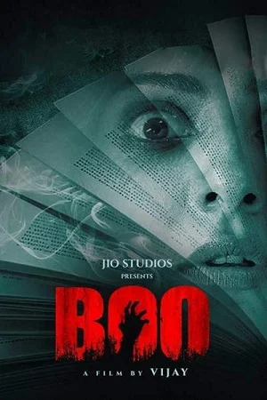 Download Boo (2023) Hindi Full Movie JC WebRip 480p [250MB] | 720p [880MB] | 1080p [2.6GB] –