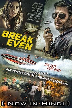 Download Break Even (2020) Hindi ORG. Dubbed Full Movie WEB-DL 480p [550MB] | 720p [1GB] | 1080p [2.6GB] –