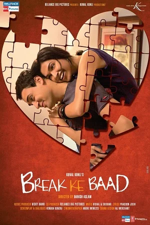 Download Break Ke Baad (2010) Hindi Full Movie 480p [300MB] | 720p [1GB] | 1080p [2.9GB] –