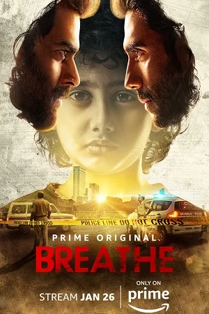 Download Breathe (2018) Season 1 Hindi Complete Amazon Prime WEB Series 480p | 720p HDRip –