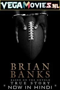 Download Brian Banks (2018) Dual Audio {Hindi-English} 480p [350MB] | 720p [1GB] | 1080p [2GB] –