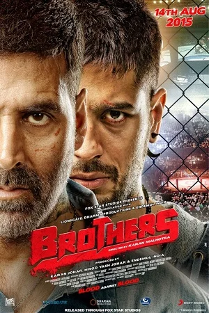 Download Brothers (2015) Hindi Full Movie 480p [550MB] | 720p [1.2GB] | 1080p [2.4GB] –