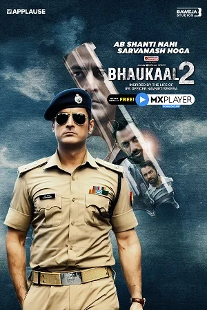 Download Bhaukaal (2022) Season 2 Hindi Complete MX Original WEB Series 480p [100MB] | 720p [250MB] | 1080p [500MB] WEB-DL –