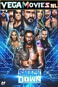 Download WWE Friday Night SmackDown 7th January (2022) English Full WWE Show 480p [400MB] | 720p [800MB] –