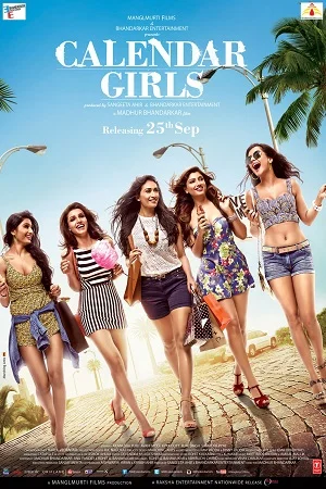 Download Calendar Girls (2015) Hindi Full Movie 480p [350MB] | 720p [1.2GB] | 1080p [3.5GB] –