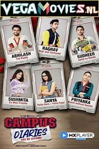 Download Campus Diaries (2022) Season 1 Hindi Complete MX Original WEB Series 480p | 720p HDRip –