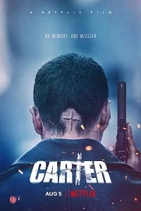 Download Carter – Netflix Original (2022) Dual Audio {Hindi-English} 480p [450MB] | 720p [1.2GB] | 1080p [3GB] –