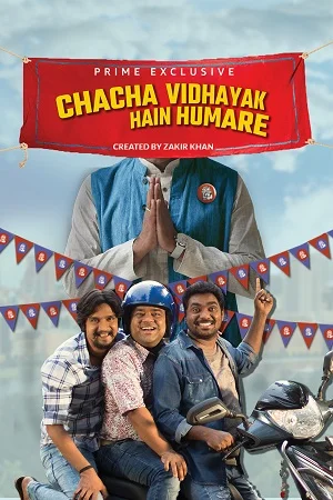 Download Chacha Vidhayak Hain Humare (2021) Season 2 Hindi Complete Prime Video 480p | 720p HDRip –