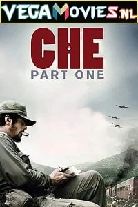 Download Che: Part One (2008) Full Movie {Spanish With English Subtitles} 480p [500MB] | 720p [1GB] –