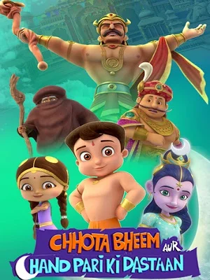 Download Chhota Bheem aur Chand Pari ki Dastaan (2021) Hindi Full Movie 480p [200MB] | 720p [600MB] | 1080p [3GB] –