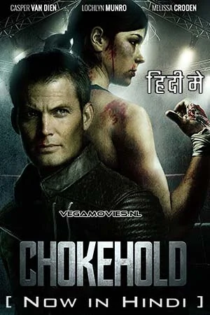 Download Chokehold (2019) Hindi ORG. Dubbed Full Movie WEB-DL 480p [400MB] | 720p [1.5GB] | 1080p [3.6GB] –