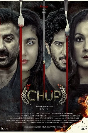 Download Chup (2022) Hindi Full Movie WEB-DL 480p [400MB] | 720p [1GB] | 1080p [2.7GB] | 2160p 4K [4.4GB] –