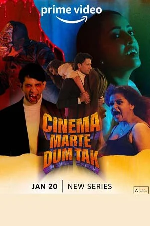 Download Cinema Marte Dum Tak (Season 1) Hindi Amazon Prime Complete Web Series 480p | 720p | 1080p WEB-DL –