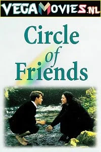 Download Circle of Friends (1995) Dual Audio [Hindi-English] 480p [400MB] | 720p [900MB] –