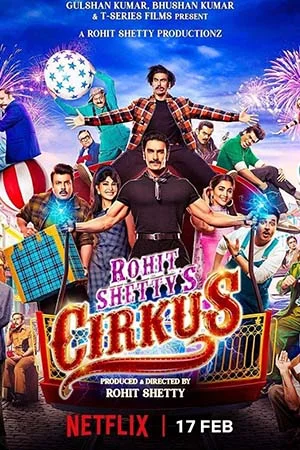 Download Cirkus (2022) Hindi Full Movie NF WEB-DL 480p [450MB] | 720p [1GB] | 1080p [2.7GB] | 2160p 4K –