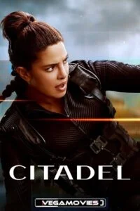 Download Citadel (Season 1) Dual Audio {Hindi + English} Amazon Prime Series [Episode 6 Added] 480p | 720p | 1080p | 2160p 4K WEB-DL –