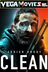 Download Clean (2020) {English With Subtitles} 480p [300MB] | 720p [800MB] –