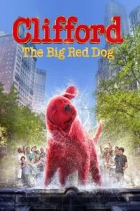 Download Clifford the Big Red Dog (2021) Dual Audio [Hindi ORG. + English] NF WeB-DL 480p [400MB] | 720p [1.1GB] | 1080p [4.3GB] –