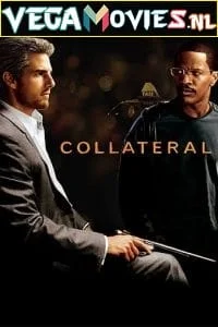 Download Collateral (2004) Dual Audio {Hindi-English} 480p [400MB] | 720p [1GB] | 1080p [4GB] –