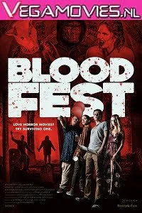 Download Blood Fest (2018) Dual Audio {Hindi-English} 480p [300MB] | 720p [800MB] –